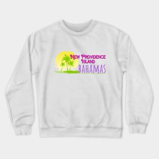 Life's a Beach: New Providence Island, Bahamas Crewneck Sweatshirt